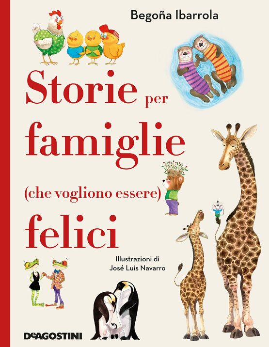 Storie per famiglie (che vogliono essere) felici