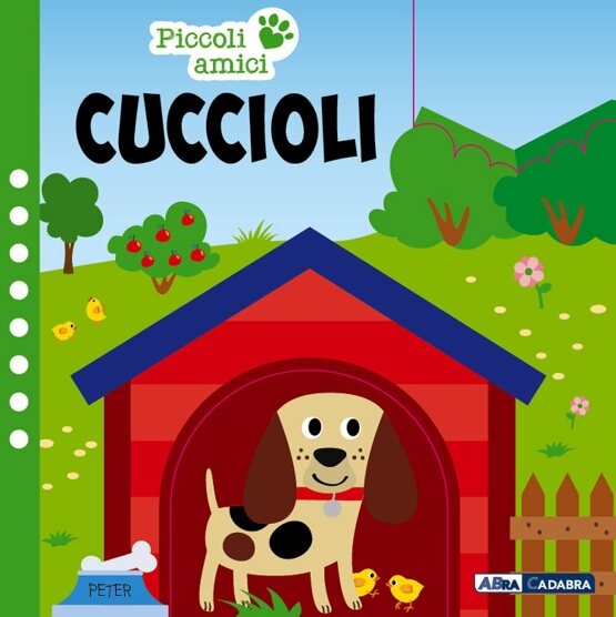 Cuccioli. Piccoli amici