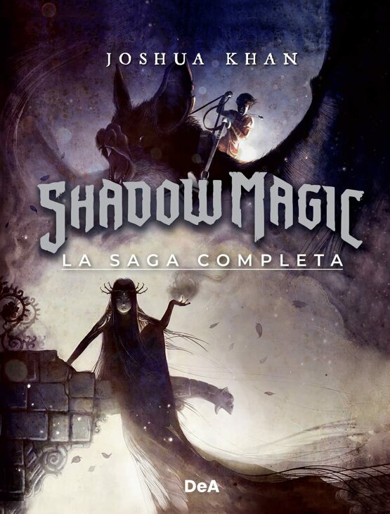 Shadow Magic. La saga completa