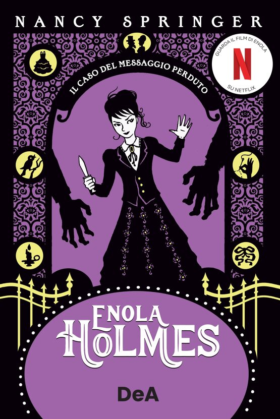 Enola Holmes. Il caso del messaggio perduto