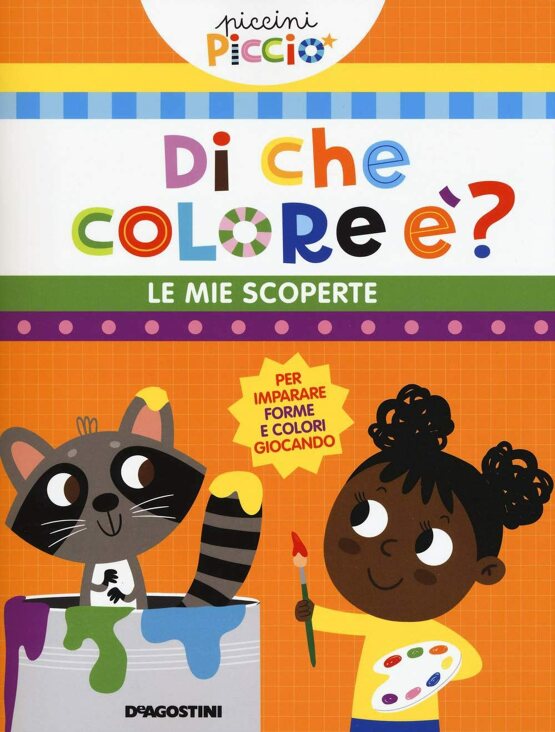 Di che colore è? Le mie scoperte