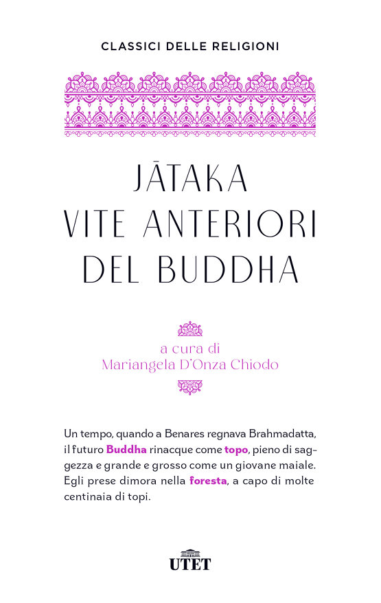 Jātaka. Vite anteriori del Buddha