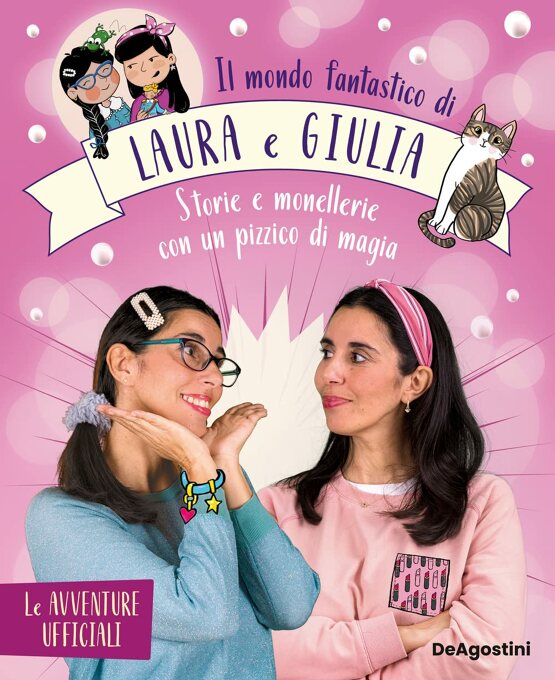 Il fantastico mondo di Laura e Giulia