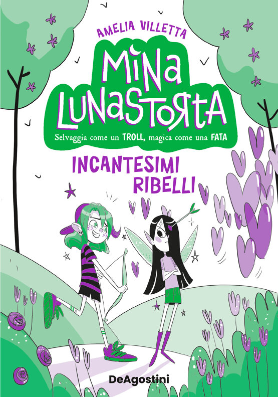Mina Lunastorta Vol.3 - Incantesimi Ribelli