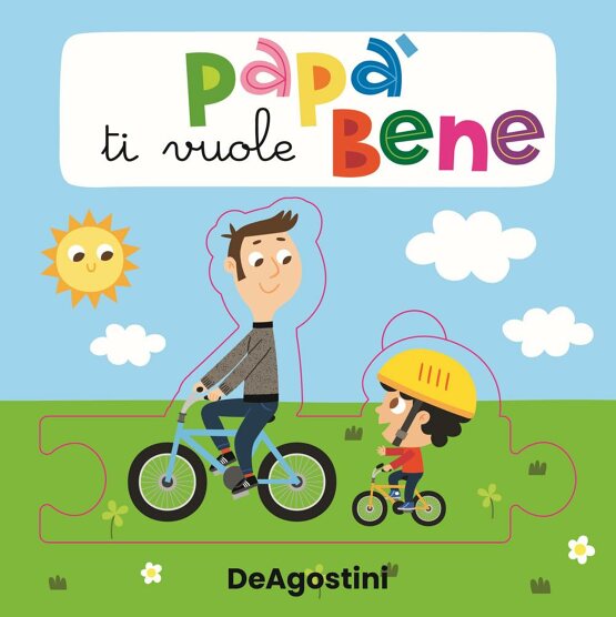 Papà ti vuole bene