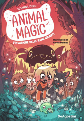 L'INVASIONE DELLE RANE GIGANTI - ANIMAL MAGIC 2