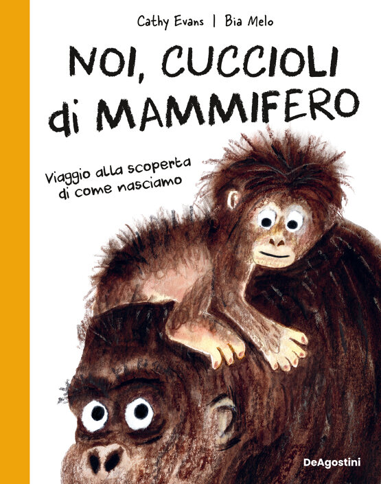 Noi, cuccioli di mammifero