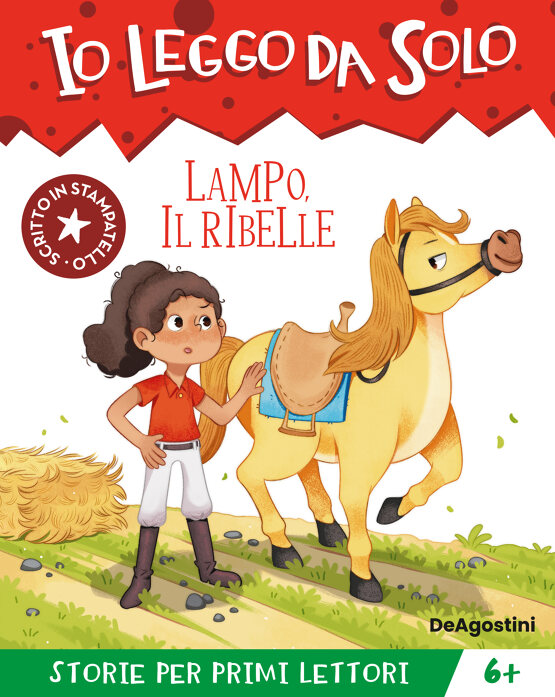 Io leggo da solo. Lampo, il ribelle