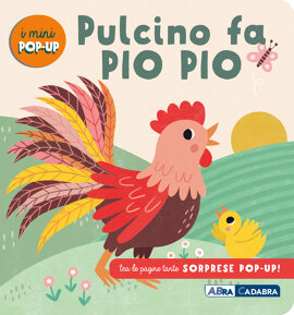 Pulcino fa pio pio! I mini pop up.