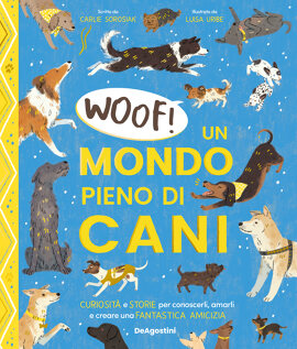 Woof! Un mondo pieno di cani.