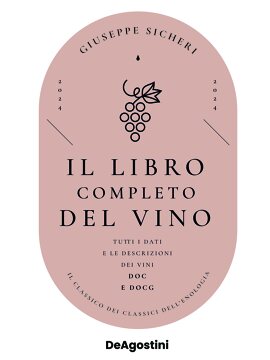 Il libro completo del vino