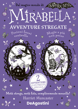 Mirabella. Avventure stregate