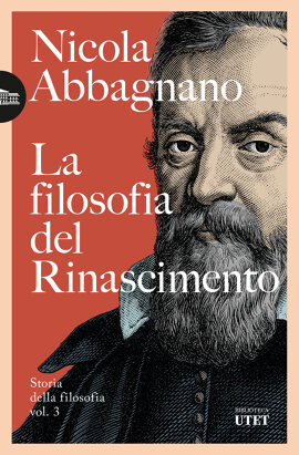 La filosofia del Rinascimento.