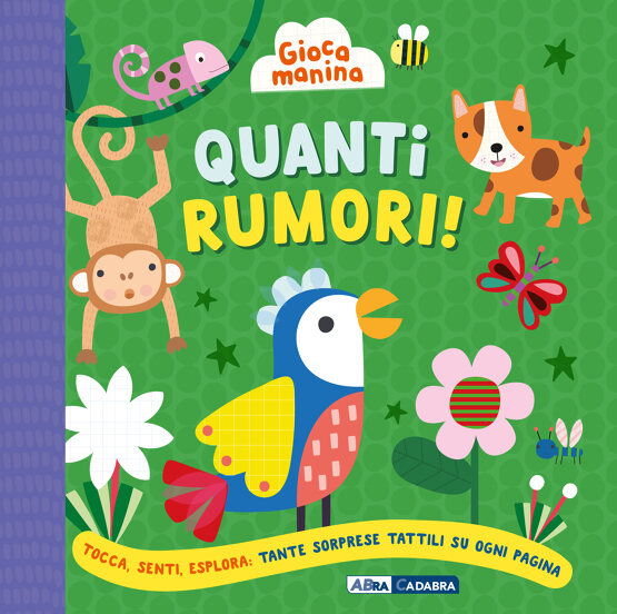Gioca manina. Quanti rumori!