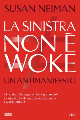 La sinistra non è woke