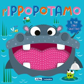 Il tuo libro grattino - L'ippopotamo