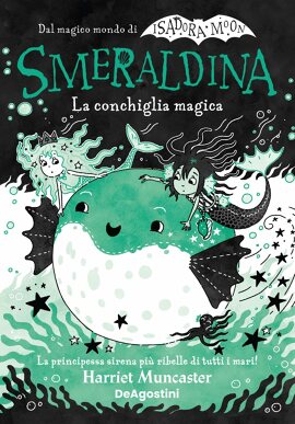 Smeraldina. La conchiglia magica