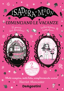 Isadora Moon. Cominciano le vacanze