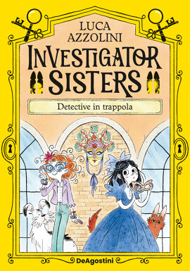 Invetigator Sisters. Detective in trappola