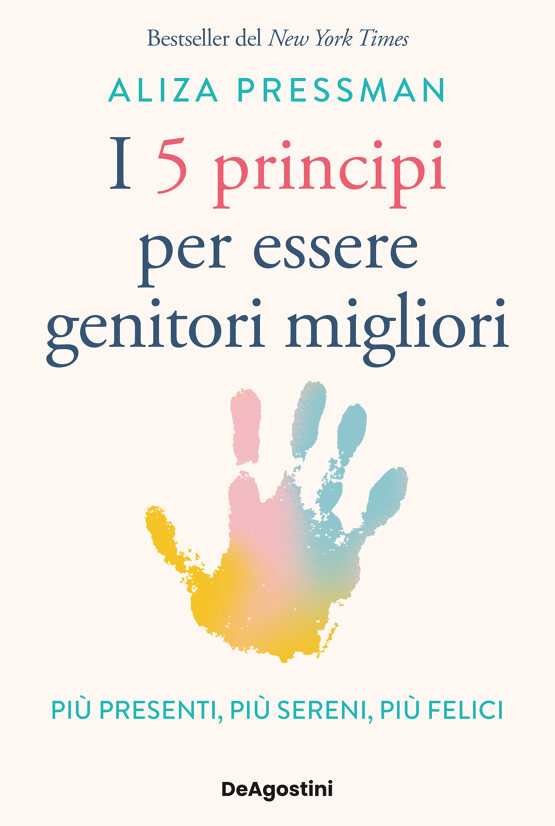 I 5 principi per essere genitori migliori