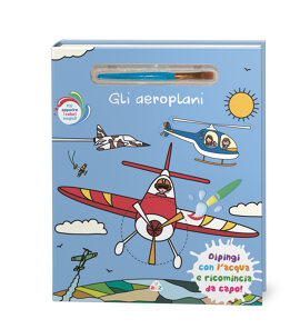 GLI AEROPLANI (CON PENNELLO MAGICO)