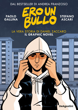 Ero un bullo GRAPHIC NOVEL