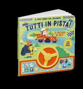 TUTTI IN PISTA! LA MACCHINA DA RALLY