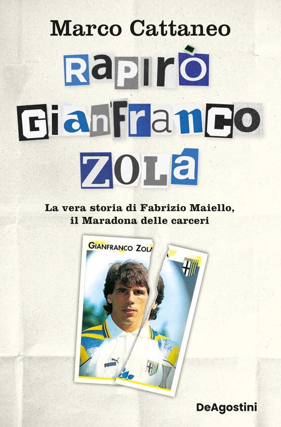 Rapirò Gianfranco Zola