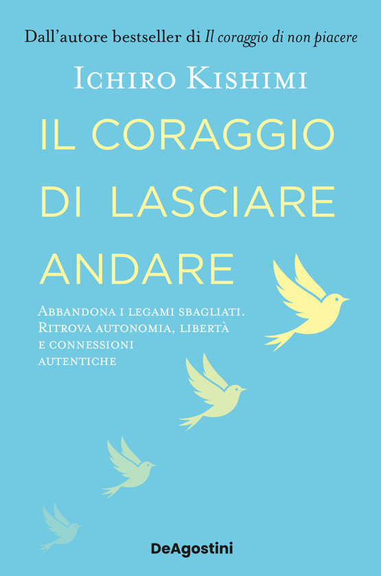Il coraggio di lasciare andare