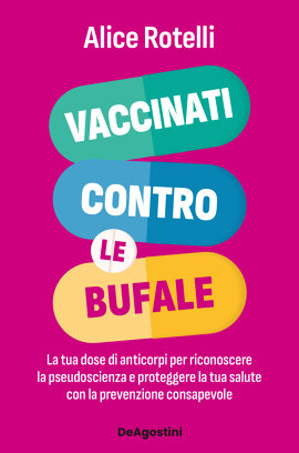 Vaccinati contro le bufale