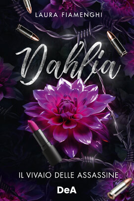 Dahlia e le assassine del vivaio