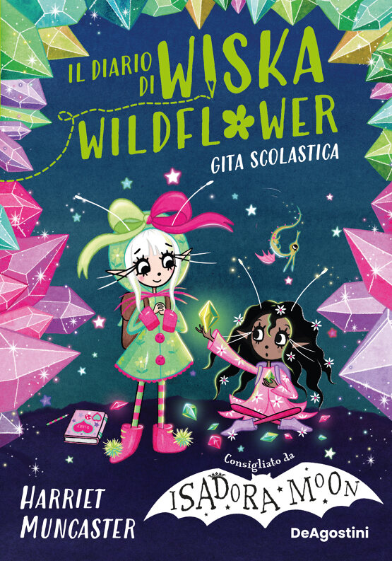 Il diario di Wiska Wildflower. La gita scolastica