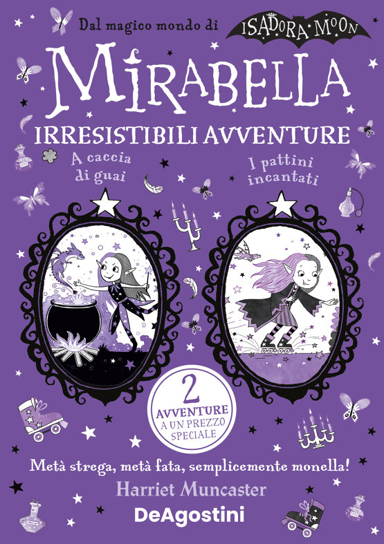 Mirabella. Irresistibili avventure