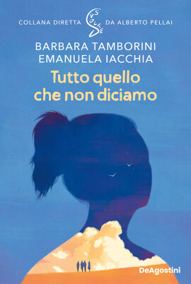 Tutto quello che non diciamo
