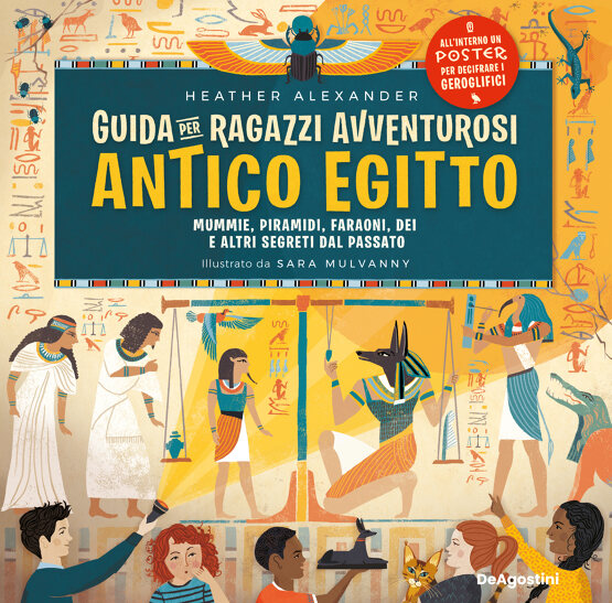 Guida per ragazzi avventurosi. Antico Egitto