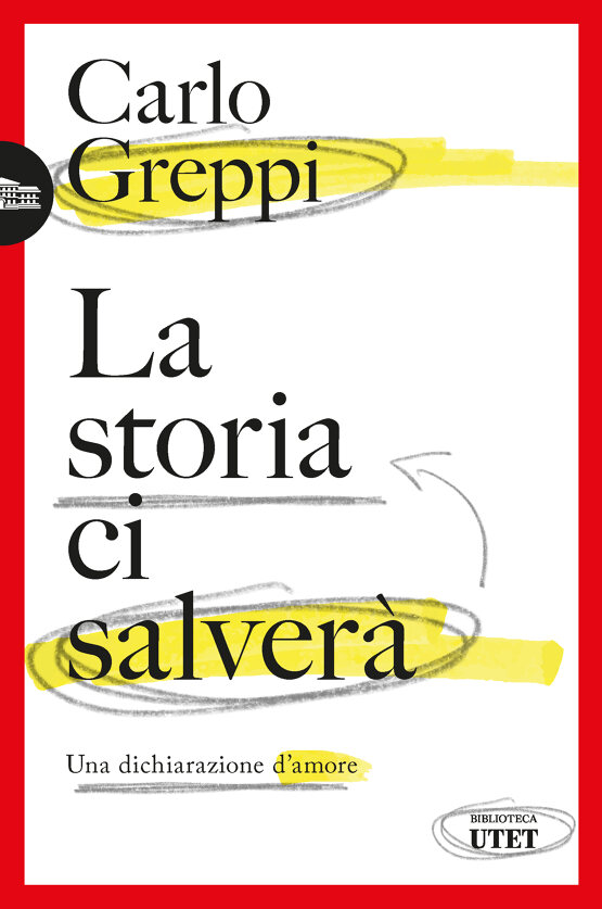 La Storia ci salverà