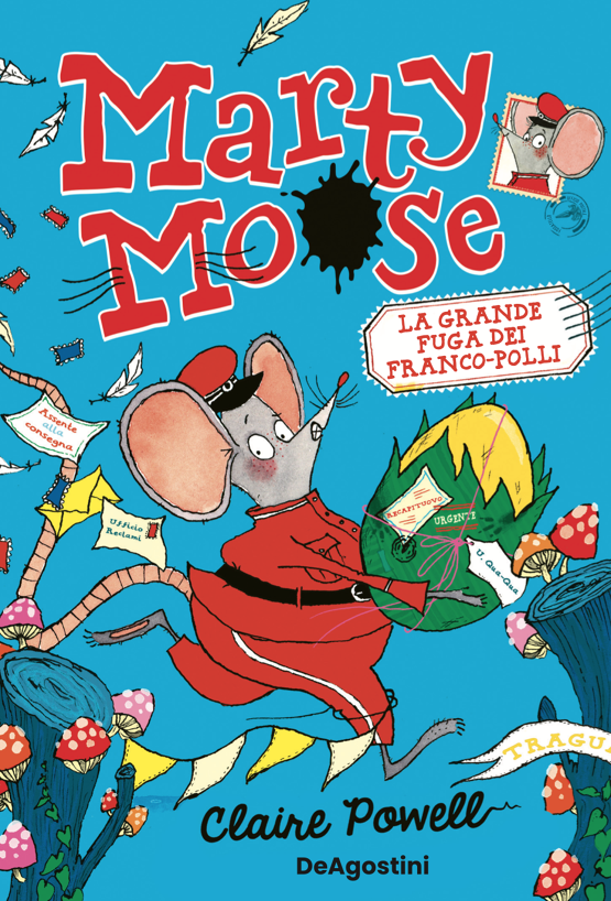 Marty Moose. La Grande Fuga dei Franco-polli