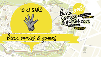 Gli appuntamenti da non perdere a Lucca Comics &amp; Games