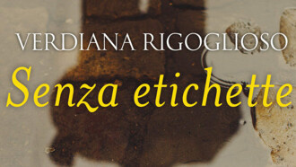 Intervista a Verdiana Rigoglioso autrice di Senza etichette