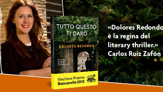 Dolores Redondo ha vinto il Premio Bancarella 2018 con Tutto questo ti darò