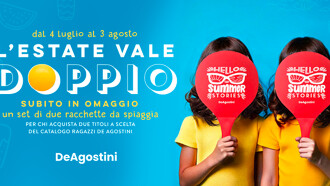 L'estate con De Agostini vale doppio!